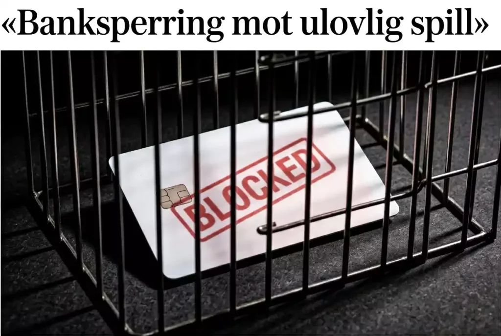 Norsk bankkort bak gitter – betalingsformidlingsforbudet og banksperring i Norge